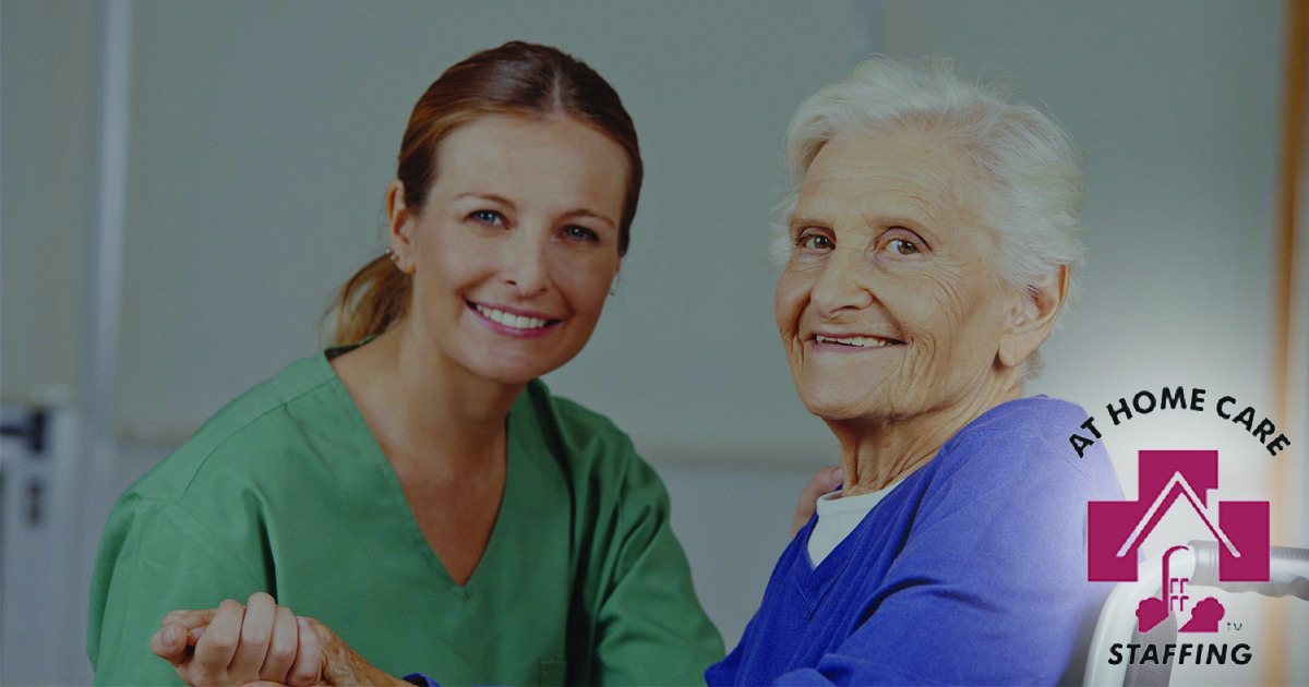 At Home Care Staffing | Personal Care and Private Duty